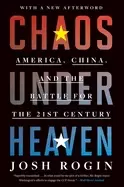Image of chaos under heaven america china and the battle for the twenty first centur