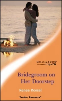 Image of Bridegroom on Her Doorstep by Renee Roszel Paperback
