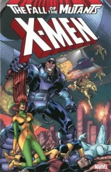 Image of Fall of the Mutants. Volume 2 by Peter David Paperback