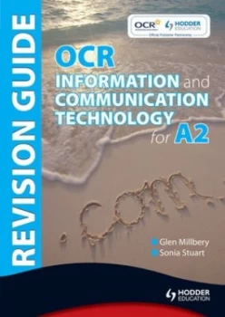 Image of Ocr Information and Communication Technology for A2 by Sonia Stuart Paperback