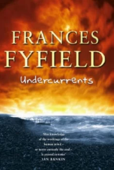 Image of Undercurrents by Frances Fyfield Book