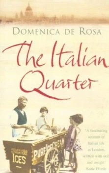 Image of The Italian Quarter by Domenica De Rosa Book