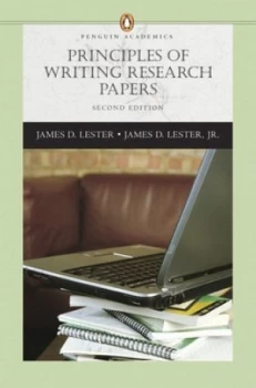Image of Principles of Writing Research Papers by James D. Lester Paperback