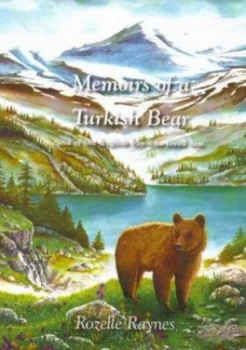 Image of Memoirs of a Turkish Bear by Rozelle Raynes Paperback