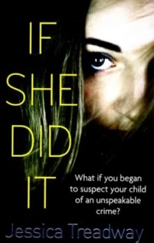Image of If She Did It by Jessica Treadway Paperback