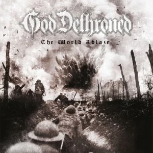 image of The Worlds Ablaze by God Dethroned CD Album