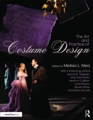 Image of The Art and Practice of Costume Design