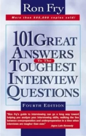 Image of 101 great answers to the toughest interview questions by Ron Fry
