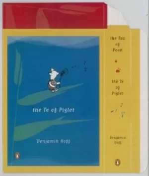 Image of The Tao of Pooh and The Te of Piglet by Benjamin Hoff