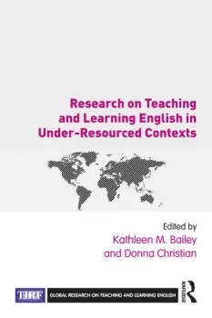 Image of Research on Teaching and Learning English in Under-Resourced Contexts