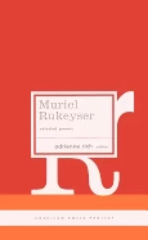 Image of muriel rukeyser selected poems