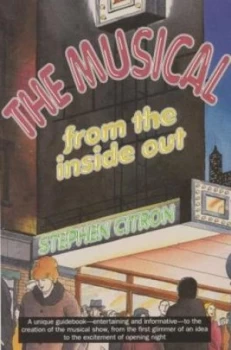 Image of The Musical from the inside Out by Stephen Citron Paperback
