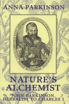 Image of Natures Alchemist by Anna Parkinson Hardback