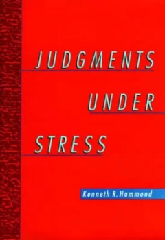 Image of Judgments under Stress by Kenneth R Hammond Hardback
