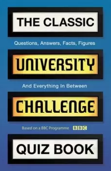Image of The classic University challenge quiz book by Steve Tribe