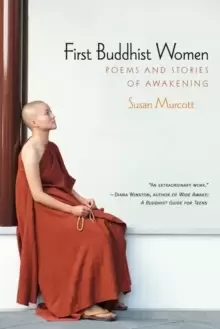 Image of First Buddhist Women : Poems and Stories of Awakening