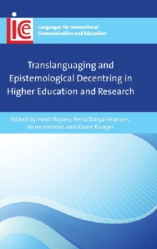 Image of Translanguaging and Epistemological Decentring in Higher Education and Research Hardback