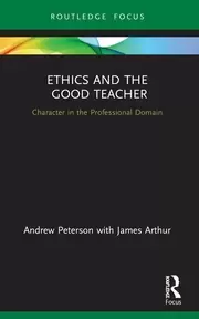 Image of Ethics and the Good Teacher Character in the Professional Domain