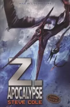 Image of ZApocalypse by Steve Cole