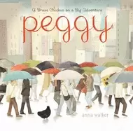 Image of peggy a brave chicken on a big adventure