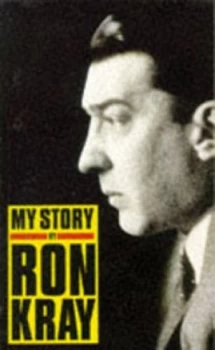 Image of My Story by Ronald Kray and Fred Dinenage Paperback