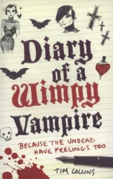 Image of Diary of a Wimpy Vampire by Tim Collins Paperback