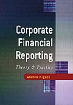 Image of Corporate Financial Reporting by Andrew Higson Paperback