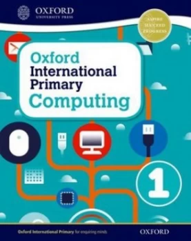 Image of Oxford International Primary Computing. Student Book 1 by Alison Page Book