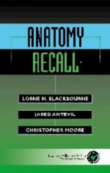 Image of Anatomy Recall by Lorne H Blackbourne and Jared Antevil and Christopher Moore Book