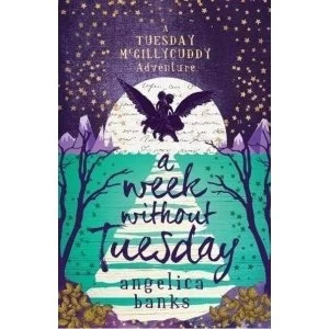 Image of A Week Without Tuesday Paperback / softback 2018