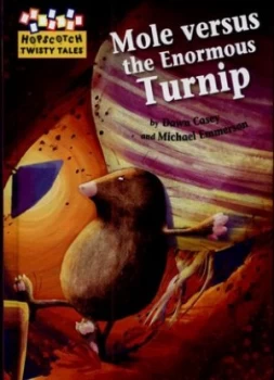 Image of Mole Versus the Enormous Turnip by Dawn Casey Hardback