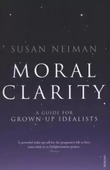 Image of Moral clarity by Susan Neiman