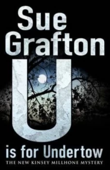 Image of U Is for Undertow by Sue Grafton Hardback