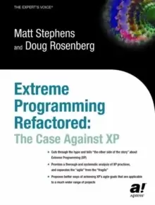 Image of Extreme Programming Refactored : The Case Against XP