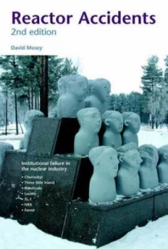 Image of Reactor Accidents by David Mosey Paperback