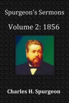 Image of Spurgeons Sermons Volume 2 by Charles Haddon Spurgeon Paperback