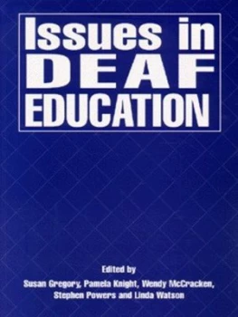 Image of Issues in Deaf Education by Ruth Swanwick Paperback