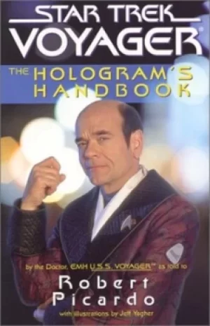 Image of The holograms handbook by Robert Picardo