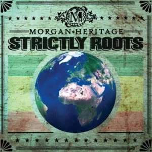 image of Strictly Roots by Morgan Heritage CD Album