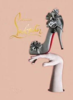 Image of Christian Louboutin by Christian Louboutin Hardback