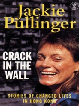 Image of Crack in the Wall by Jackie Pullinger Paperback