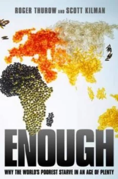 Image of Enough by Roger Thurow Hardback