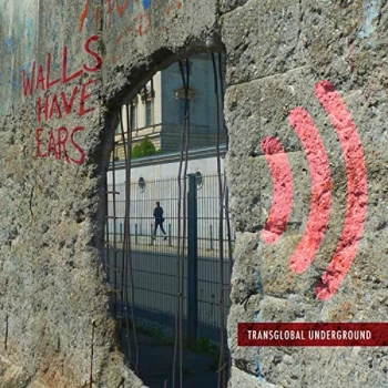 Image of Transglobal Underground - WALLS HAVE EARS Vinyl