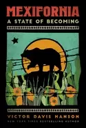 Image of mexifornia a state of becoming