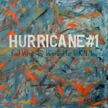 Image of Find What You Love and Let It Kill You