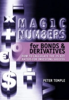 Image of Magic Numbers for Bonds and Derivatives by Peter Temple Hardback
