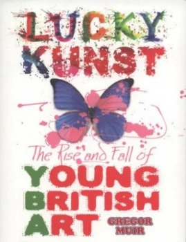Image of Lucky Kunst by Gregor Muir Paperback