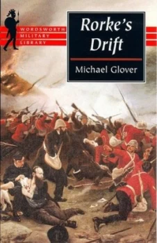 Image of Rorkes Drift by Michael Glover Paperback