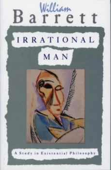 Image of Irrational Man by William Barrett Paperback