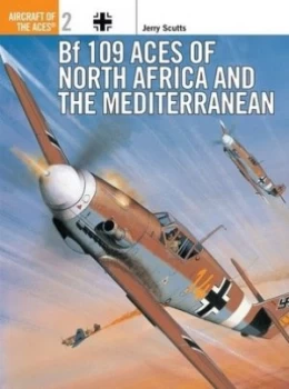 Image of Bf 109 Aces of North Africa and the Mediterranean by Jerry Scutts Book